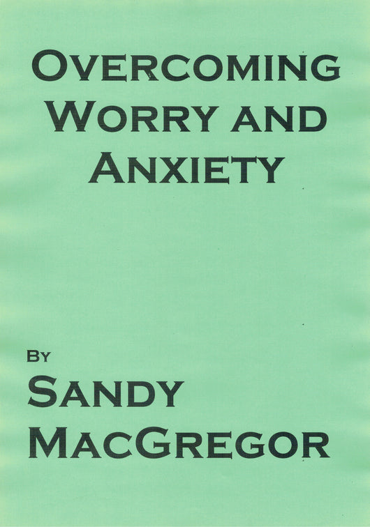 Overcoming Worry and Anxiety (eBook)