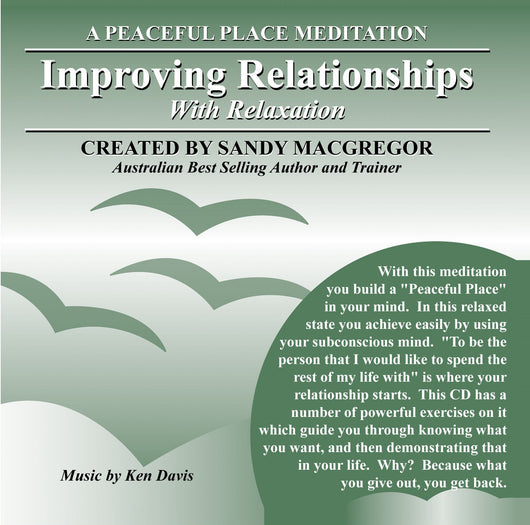 Peaceful Place Series No. 14 - Improving Relationships (Download)