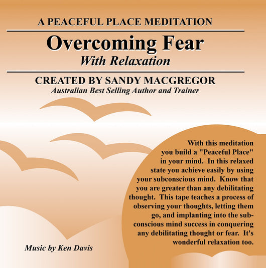 Peaceful Place Series No. 15 - Overcoming Fear (Download)