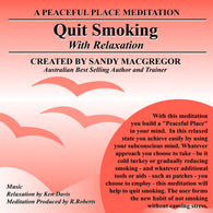 Peaceful Place Series No. 21 - Quit Smoking (Download)