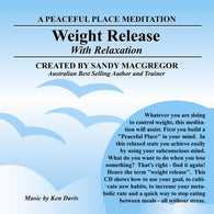 Peaceful Place Series No. 08 - Weight Release (Download)